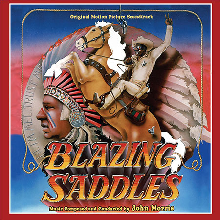 Обложка к альбому - Сверкающие сёдла / Blazing Saddles (La-La Land Records)