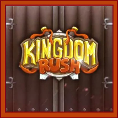 Обложка к альбому - Kingdom Rush