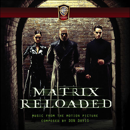 Обложка к альбому - Матрица 2: Перезагрузка / The Matrix Reloaded (La-La Land Records)