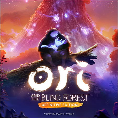 Обложка к альбому - Ori and the Blind Forest: Definitive Edition (Additional Soundtrack)