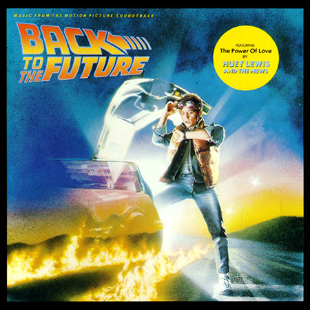 Обложка к альбому - Назад в будущее / Back to the Future (OST)