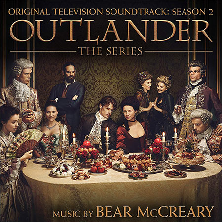 Обложка к альбому - Чужестранка / Outlander (Original Television Soundtrack: Season 2)