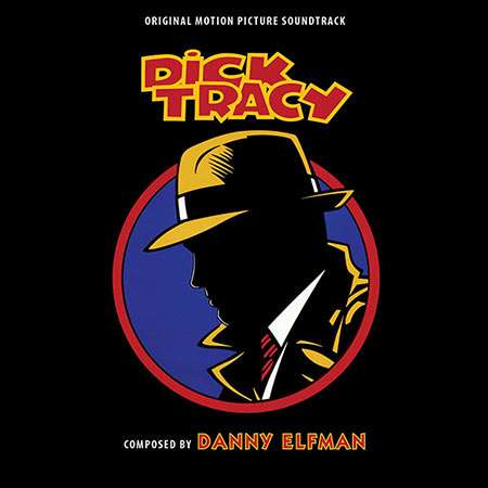 Обложка к альбому - Дик Трэйси / Dick Tracy (Intrada Edition)