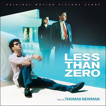 Обложка к альбому - Меньше нуля / Less Than Zero (La-La Land Records Edition)