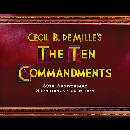 Обложка к альбому - Десять заповедей / The Ten Commandments (60th Anniversary Soundtrack Collection)