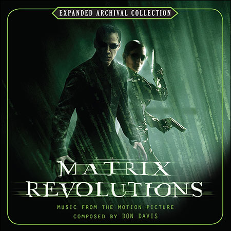 Обложка к альбому - Матрица 3: Революция / The Matrix Revolutions (Expanded Archival Collection)