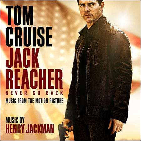 Обложка к альбому - Джек Ричер 2: Никогда не возвращайся / Jack Reacher: Never Go Back