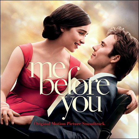 Обложка к альбому - До встречи с тобой / Me Before You (OST)