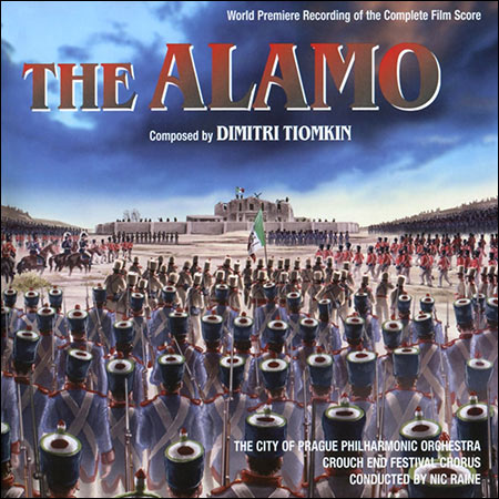 Обложка к альбому - Форт Аламо / The Alamo (by Dimitri Tiomkin / Prometheus Edition)