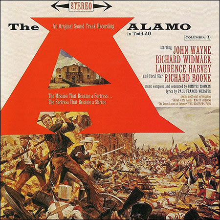Обложка к альбому - Форт Аламо / The Alamo (by Dimitri Tiomkin / Legacy Edition)