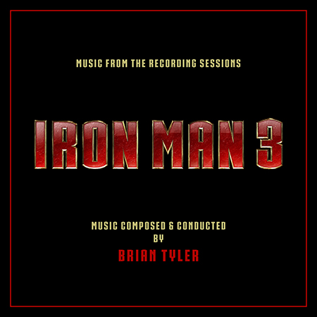 Обложка к альбому - Железный человек 3 / Iron Man 3 (Recording Sessions)