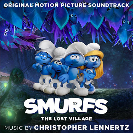 Обложка к альбому - Смурфики: Затерянная деревня / Smurfs: The Lost Village