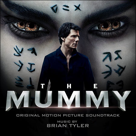 Обложка к альбому - Мумия / The Mummy (2017 -  Deluxe Edition)