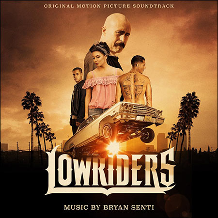 Обложка к альбому - Лоурайдеры / Lowriders