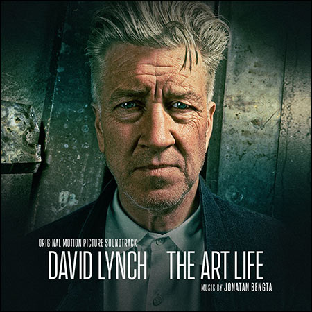 Обложка к альбому - Дэвид Линч: Жизнь в искусстве / David Lynch: The Art Life