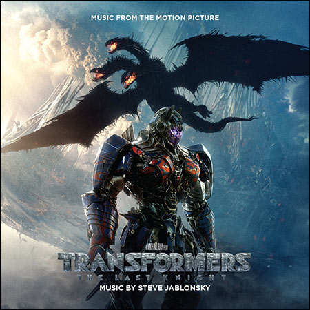 Обложка к альбому - Трансформеры: Последний рыцарь / Transformers: The Last Knight
