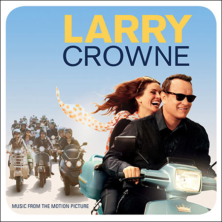 Обложка к альбому - Ларри Краун / Larry Crowne