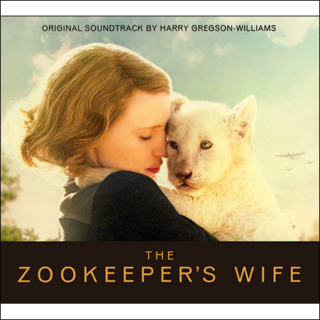Обложка к альбому - Жена смотрителя зоопарка / The Zookeeper's Wife