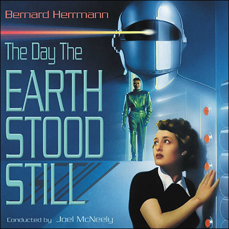 Обложка к альбому - День, когда Земля остановилась / The Day the Earth Stood Still (1951 - Varѐse Sarabande Edition)