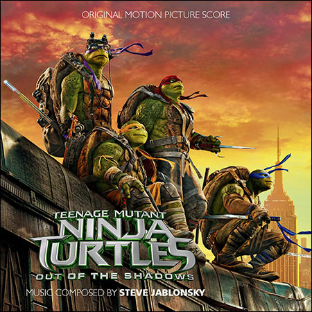 Дополнительная обложка к альбому - Черепашки-ниндзя 2 / Teenage Mutant Ninja Turtles: Out of the Shadows