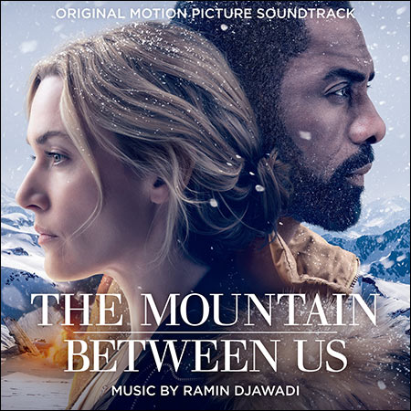 Обложка к альбому - Между нами горы / The Mountain Between Us (Original Score)