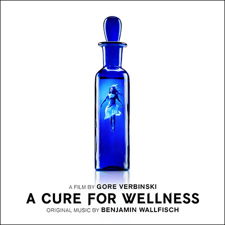 Обложка к альбому - Лекарство от здоровья / A Cure For Wellness