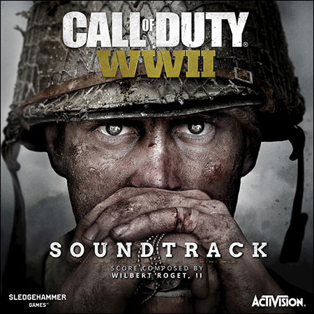 Обложка к альбому - Call of Duty®: WWII (Official Soundtrack)