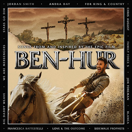 Обложка к альбому - Бен-Гур / Ben-Hur (2016 - Songs from and Inspired by the Epic Film)