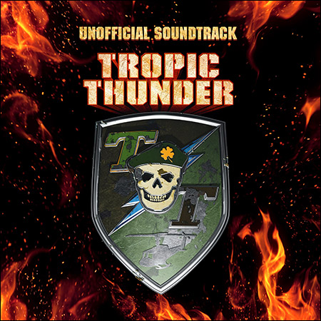 Обложка к альбому - Солдаты неудачи / Tropic Thunder (Unofficial Soundtrack)