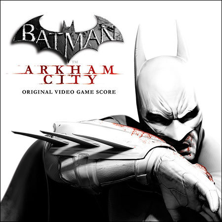 Обложка к альбому - Batman: Arkham City (Score)
