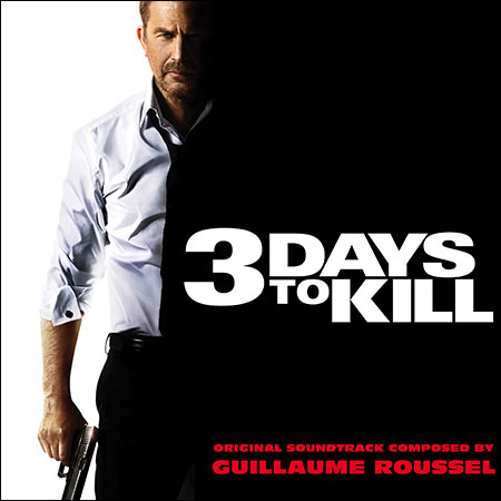 Обложка к альбому - Три дня на убийство / 3 Days to Kill