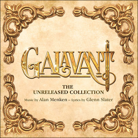 Обложка к альбому - Галавант / Galavant: The Unreleased Collection