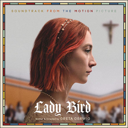 Обложка к альбому - Леди Птица / Lady Bird (OST)