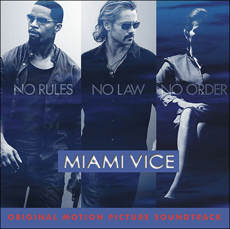 Обложка к альбому - Полиция Майами. Отдел нравов / Miami Vice (2006)