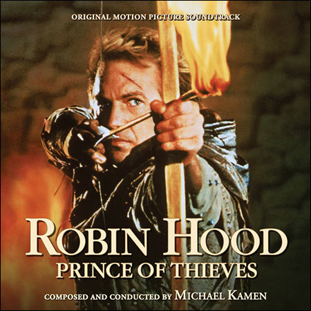 Обложка к альбому - Робин Гуд: Принц воров / Robin Hood: Prince of Thieves (Expanded)