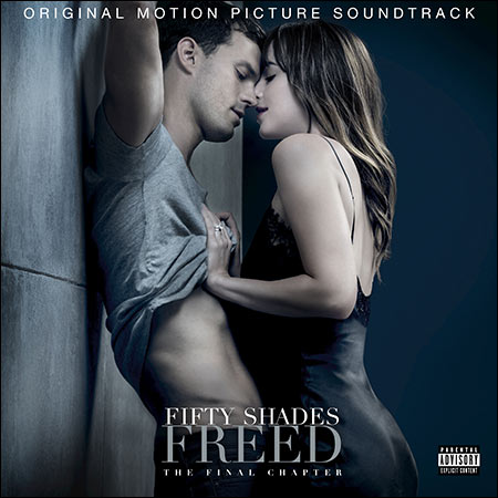Обложка к альбому - Пятьдесят оттенков свободы / Fifty Shades Freed (OST)