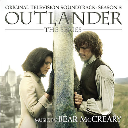 Обложка к альбому - Чужестранка / Outlander (Original Television Soundtrack: Season 3)