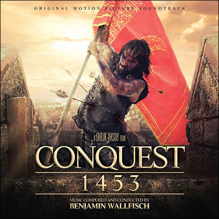 Обложка к альбому - Завоевание 1453 / Conquest 1453 (Fetih 1453)