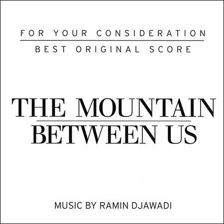 Обложка к альбому - Между нами горы / The Mountain Between Us (FYC Promo)