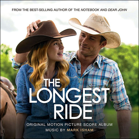 Обложка к альбому - Дальняя дорога / The Longest Ride (Score)