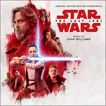 Обложка к альбому - Звёздные войны: Последние джедаи / Star Wars: The Last Jedi (Extended Edition)
