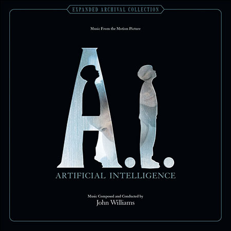 Обложка к альбому - Искусственный разум / A.I. Artificial Intelligence (La-La Land Records - 2015)
