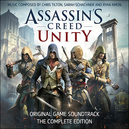 Обложка к альбому - Assassin's Creed: Unity (Original Game Soundtrack The Complete Edition)