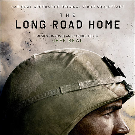 Обложка к альбому - Долгая дорога домой / The Long Road Home (2017 - Score)