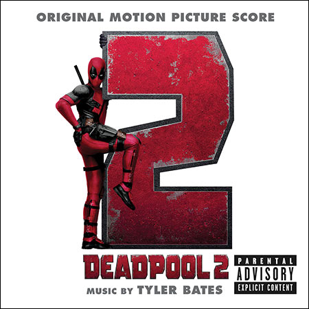 Обложка к альбому - Дэдпул 2 / Deadpool 2 (Score)