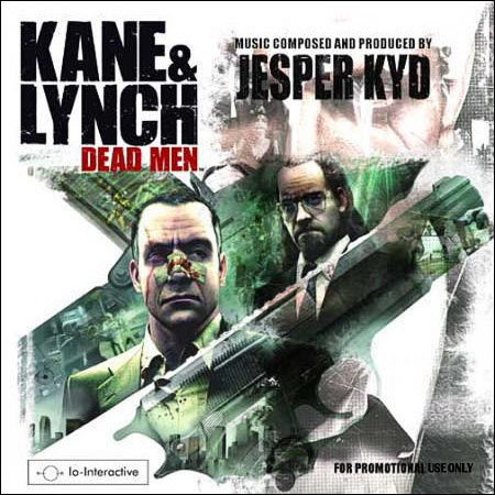 Обложка к альбому - Kane & Lynch: Dead Men (Original Soundtrack (Promo))