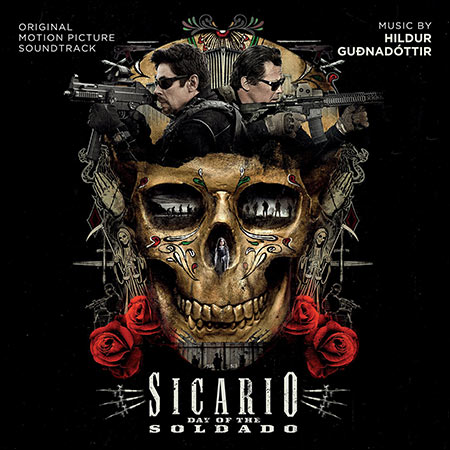 Обложка к альбому - Убийца 2. Против всех / Sicario: Day of the Soldado (Complete Score)