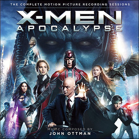 Обложка к альбому - Люди Икс: Апокалипсис / X-Men: Apocalypse (Recording Sessions)