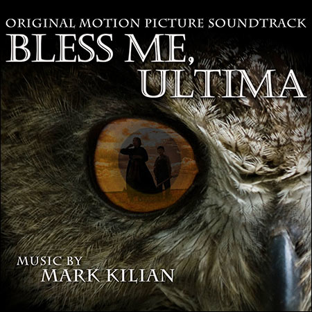Обложка к альбому - Благослови меня, Ультима / Bless Me, Ultima