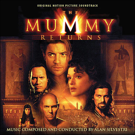 Обложка к альбому - Мумия возвращается / The Mummy Returns (Intrada - 2018)